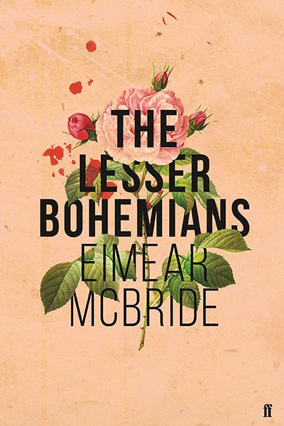 The Lesser Bohemians from Eimear McBride