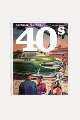 All American Ads Of The 40s  from Jim Heimann