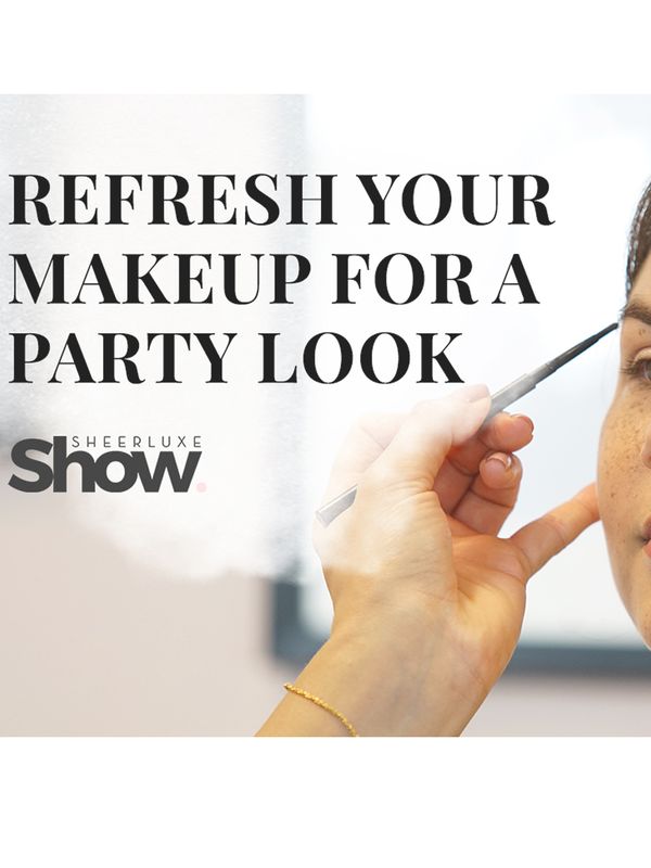 SheerLuxe Show: How To Refresh Your Make-Up For A Party Look