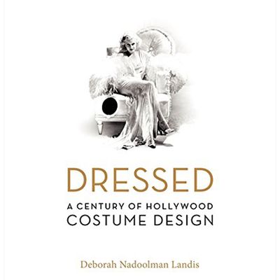 Dressed: A Century Of Hollywood Costume Design from Amazon