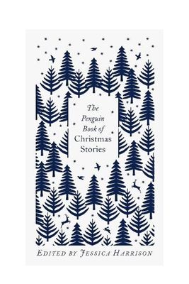 The Penguin Book Of Christmas Stories from Jessica Harrison