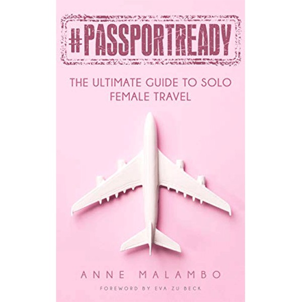 #PassportReady from Anne Malambo