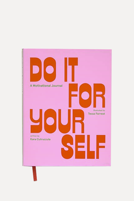 Do It for Yourself: A Motivational Journal from Kara Cutruzzula