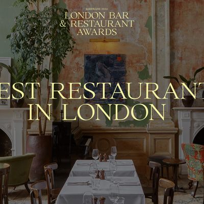 20 Of The Best Restaurants In London