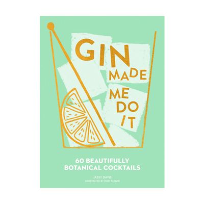 Gin Made Me Do It Cocktail Recipes from Gardners Books