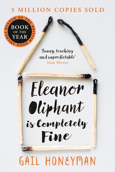 Eleanor Oliphant Is Completely Fine from Gail Honeyman