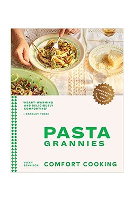 Pasta Grannies: Comfort Cooking  from Vicky Bennison