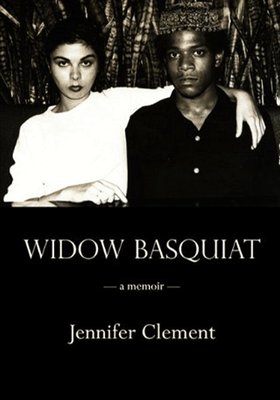 Widow Basquiat from Jennifer Clement