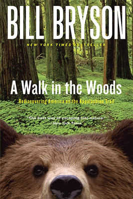 A Walk In The Woods from Bill Bryson