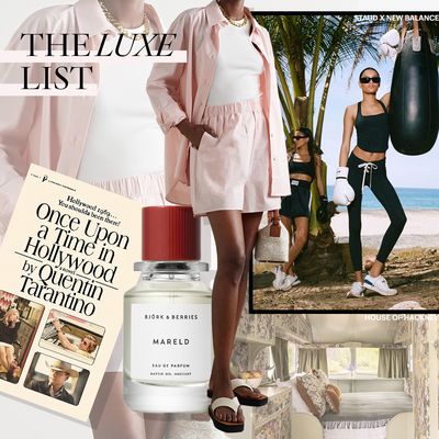 The Luxe List: July