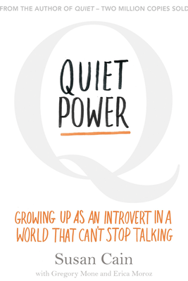 Quiet Power from Susan Cain