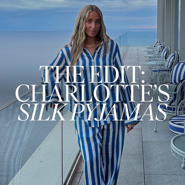 Charlotte 🤝 silk pyjama collection – save to add to your wish list…