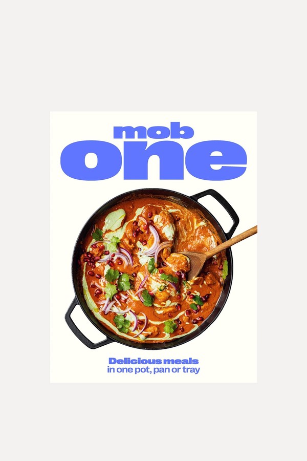 Mob One: Delicious Meals In One Pot, Pan Or Tray from Mob