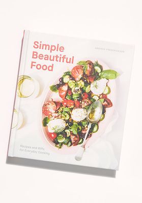 Simple Beautiful Food: Recipes & Riffs for Everyday Cooking