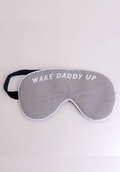 Soft Grey Eye Mask Wake Daddy Up from Catherine Colebrook