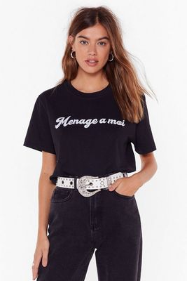Menage A Moi Graphic Tee