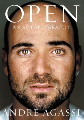 Open: An Autobiography from Andre Agassi