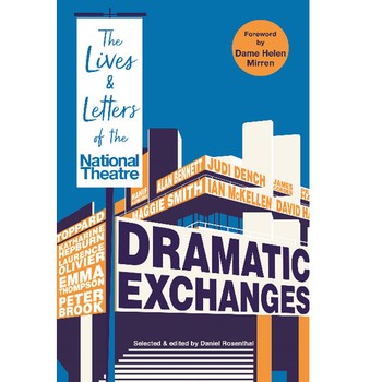 Dramatic Exchanges, £25 | Waterstones