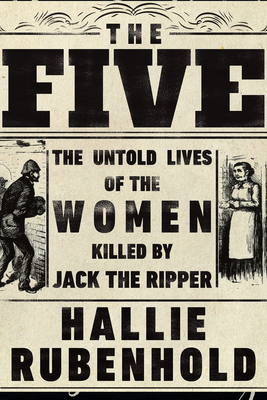 The Five from By Hallie Rubenhold