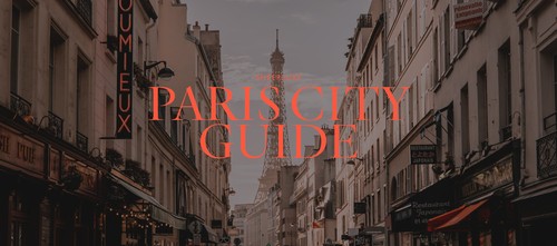 The SheerLuxe Paris City Guide