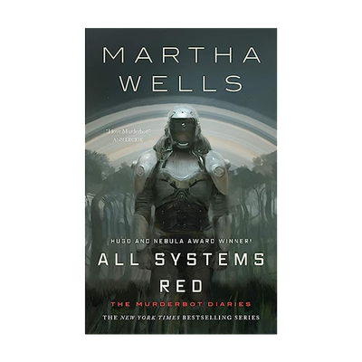 All Systems Red from Martha Wells