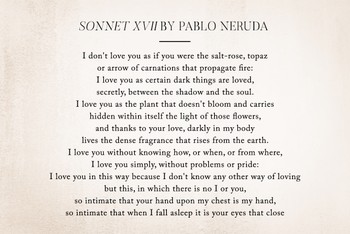 Sonnet XVII by Pablo Neruda 