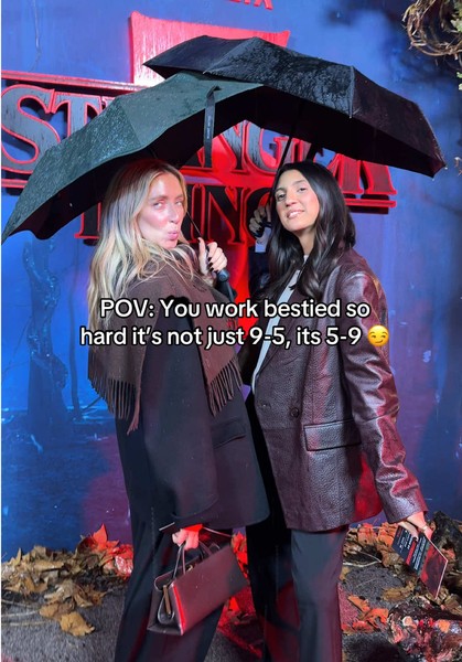 POV: You work bestied so hard it’s not just 9-5, its 5-9…