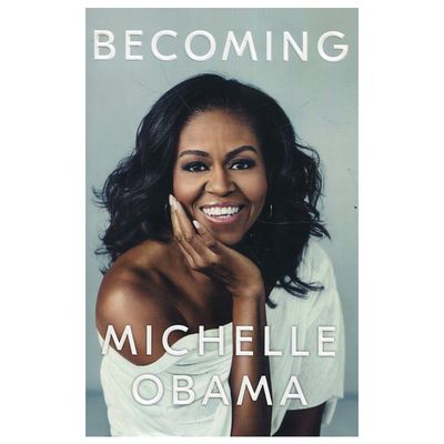 Becoming by Michelle Obama