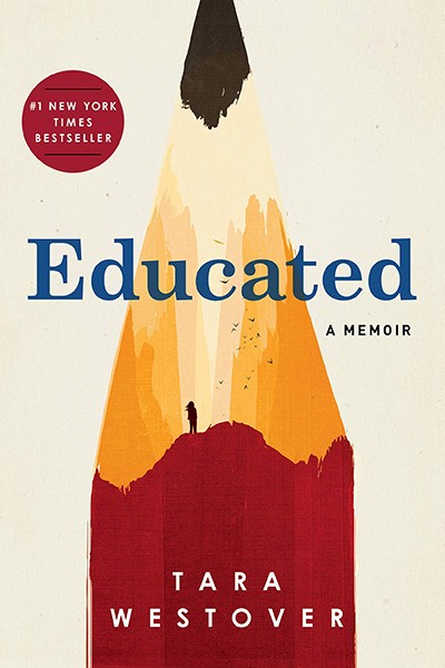 Educated A Memoir by Tara Westover