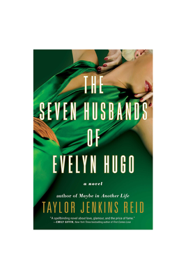 The Seven Husbands Of Evelyn Hugo from Taylor Jenkins Reid