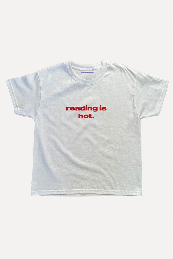 Reading Is Hot Baby Tee from When In Doubt Prints