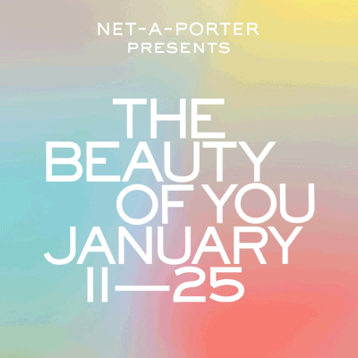 Join NET-A-PORTER’s Virtual Beauty Festival This Month