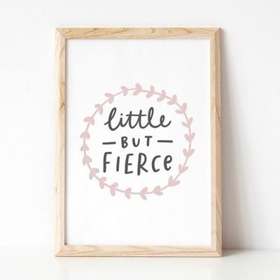 Little But Fierce Print from Stardust and Wishes Co