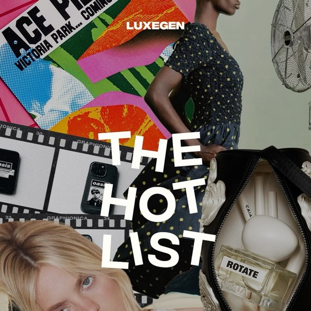 The LuxeGen Hot List is a curated edit of new and noteworthy drops, campaigns, products and more –