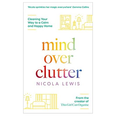 Mind Over Clutter by Nicola Lewis from Amazon