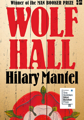 Wolf Hall from Hilary Mantel