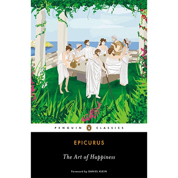 The Art of Happiness from Epicurus