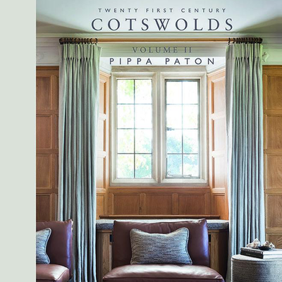 Pippa Paton: Twenty First Century Cotswolds Vol 2