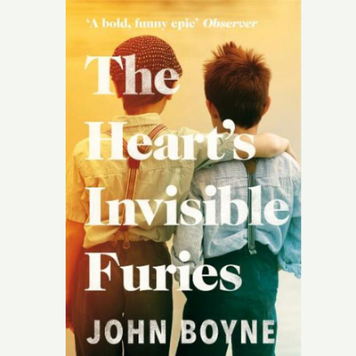 The Heart's Invisible Furies John Boyne from John Boyne
