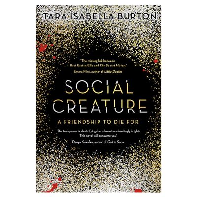 Social Creature by Tara Burton