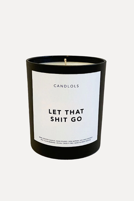 Let That Shit Go Candle from Candlols
