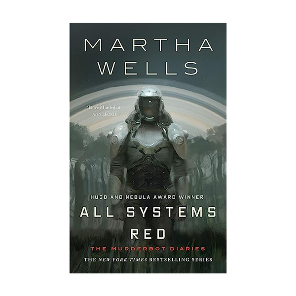 All Systems Red from Martha Wells