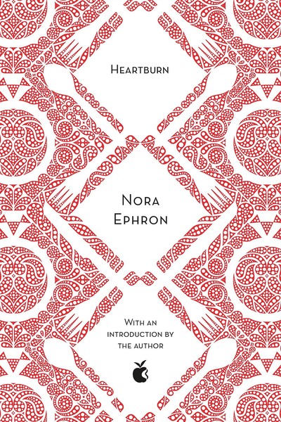 Heartburn from Nora Ephron