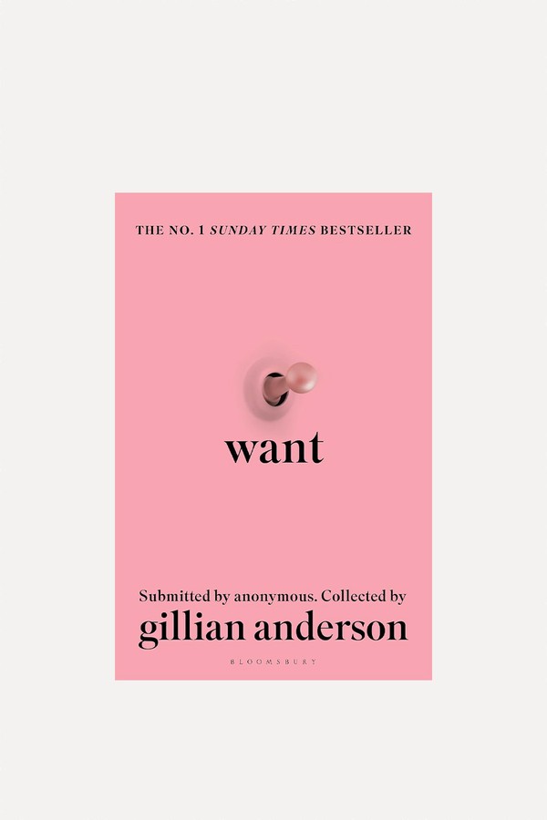 Want: Sexual Fantasies By Anonymous from Gillian Anderson