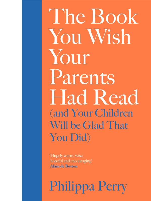 The Book You Wish Your Parents Had Read