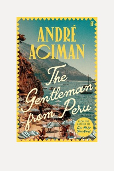 The Gentleman From Peru from André Aciman