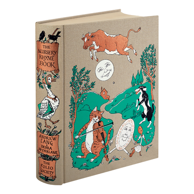 The Nursery Rhyme Book, Andrew Lang from Folio Society