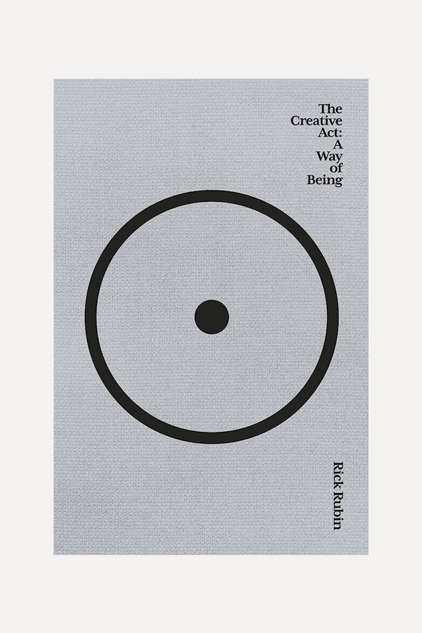 The Creative Act: A Way of Being from By Rick Rubin