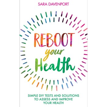 Reboot Your Health: Simple DIY Tests and Solutions to Assess and Improve Your Health, £7.84 (was £12.99)